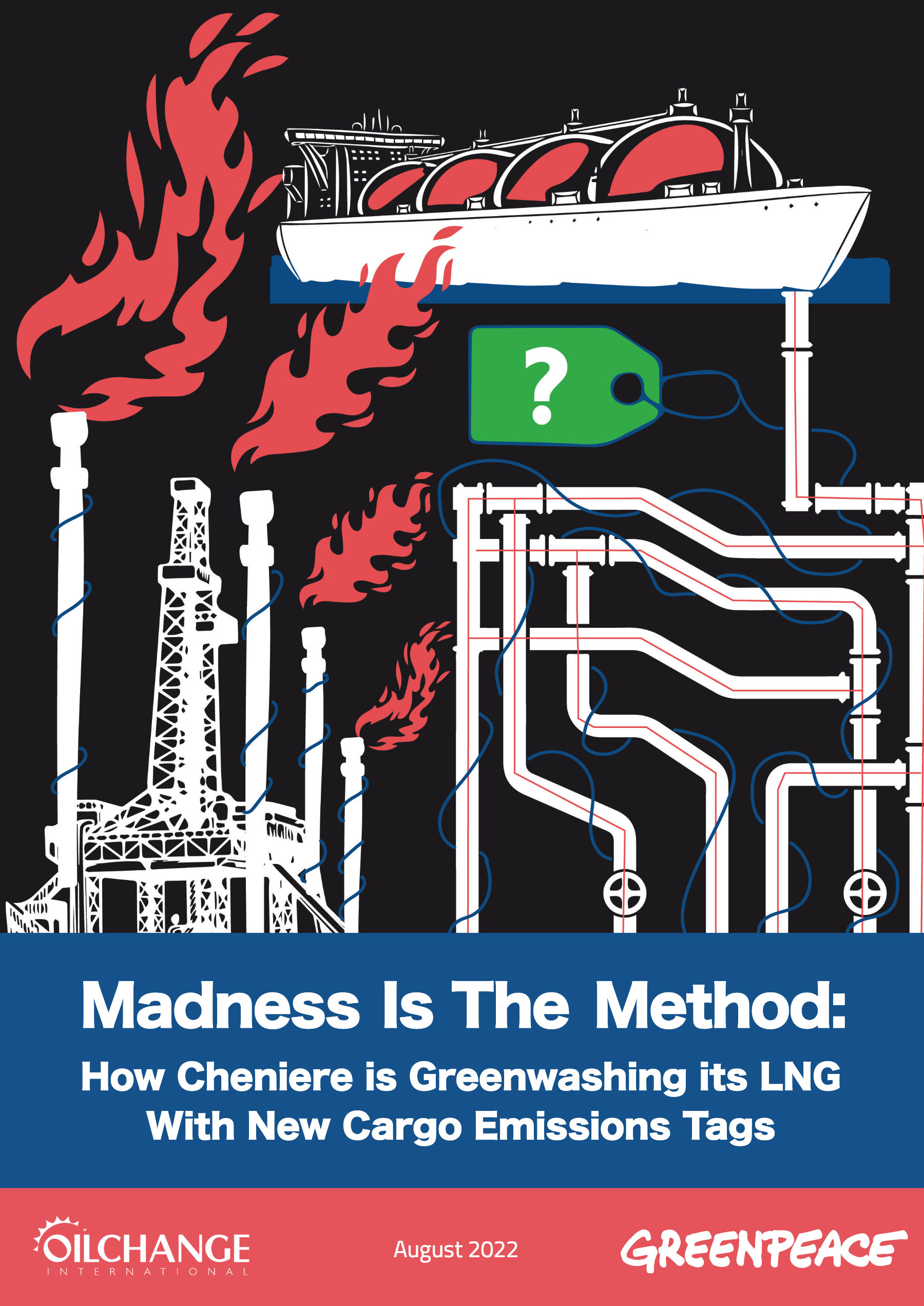 Madness Is The Method: How Cheniere is Greenwashing its LNG With New Cargo Emissions Tags